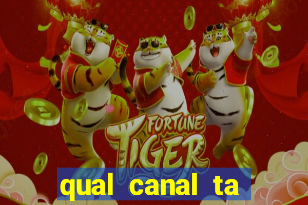 qual canal ta passando o jogo do inter